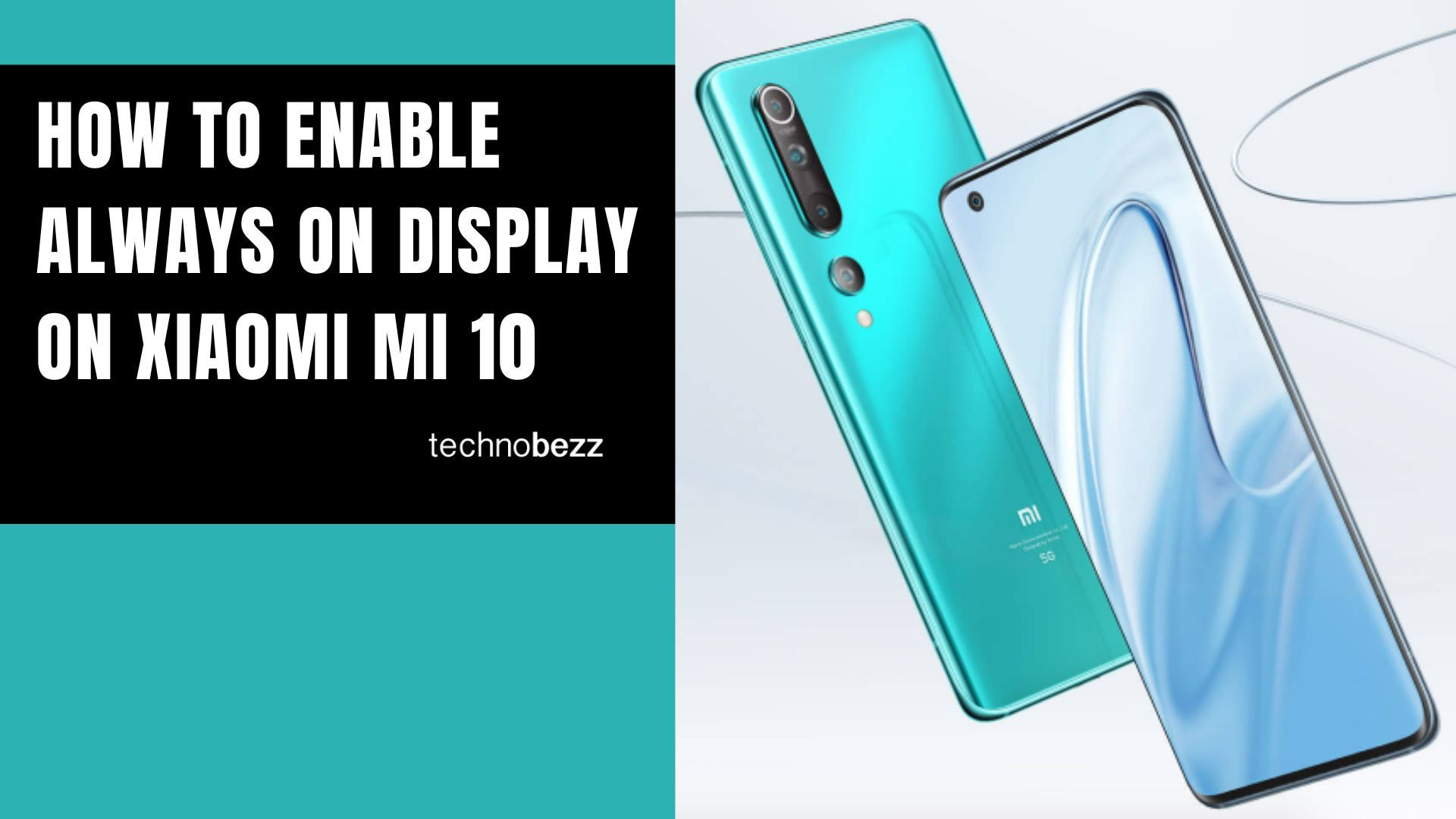 How to enable Always On Display on Xiaomi Mi 10