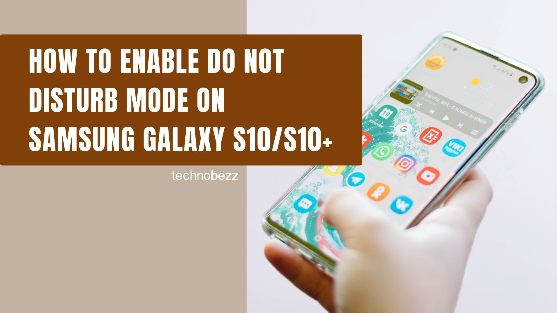 How to Enable Do Not Disturb Mode on Samsung Galaxy S10/S10+