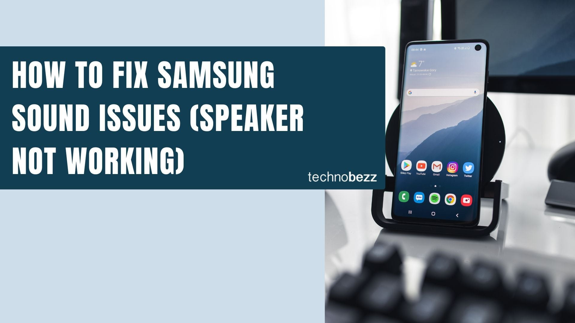 How to Fix Samsung Sound Issues When Speaker Not Working