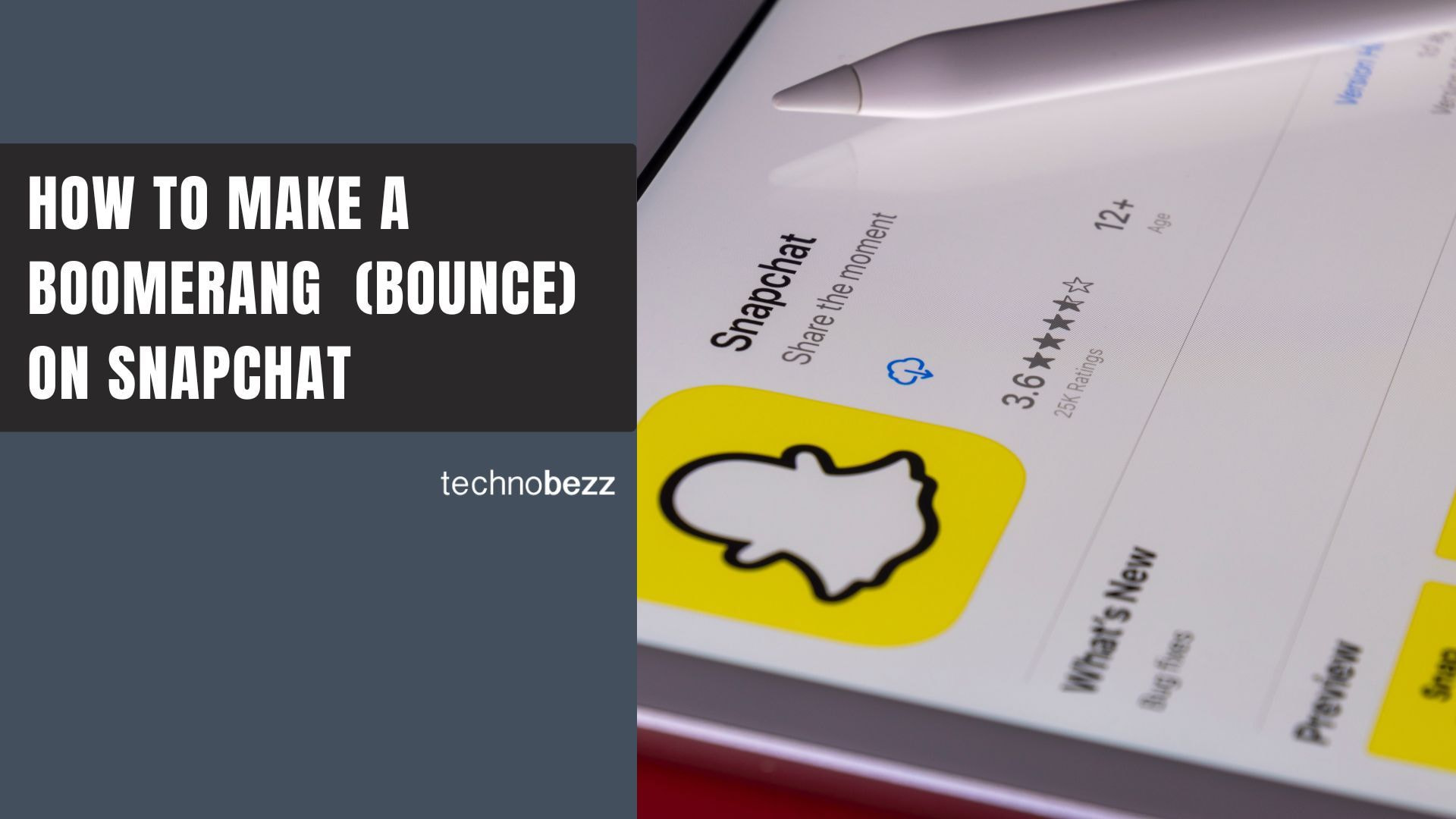 How to Make a Boomerang Bounce on Snapchat