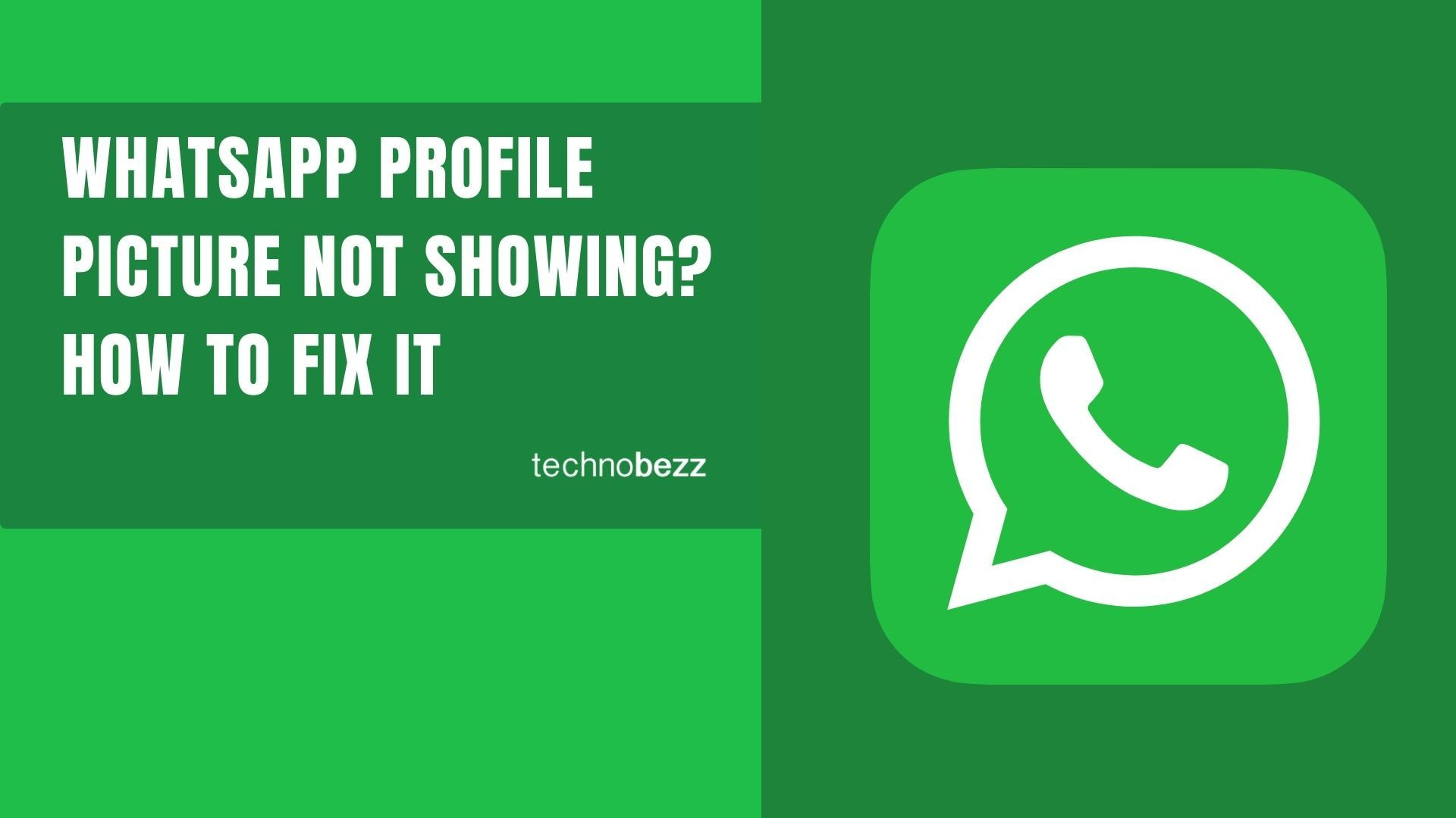 Fix WhatsApp Profile Picture Not Showing