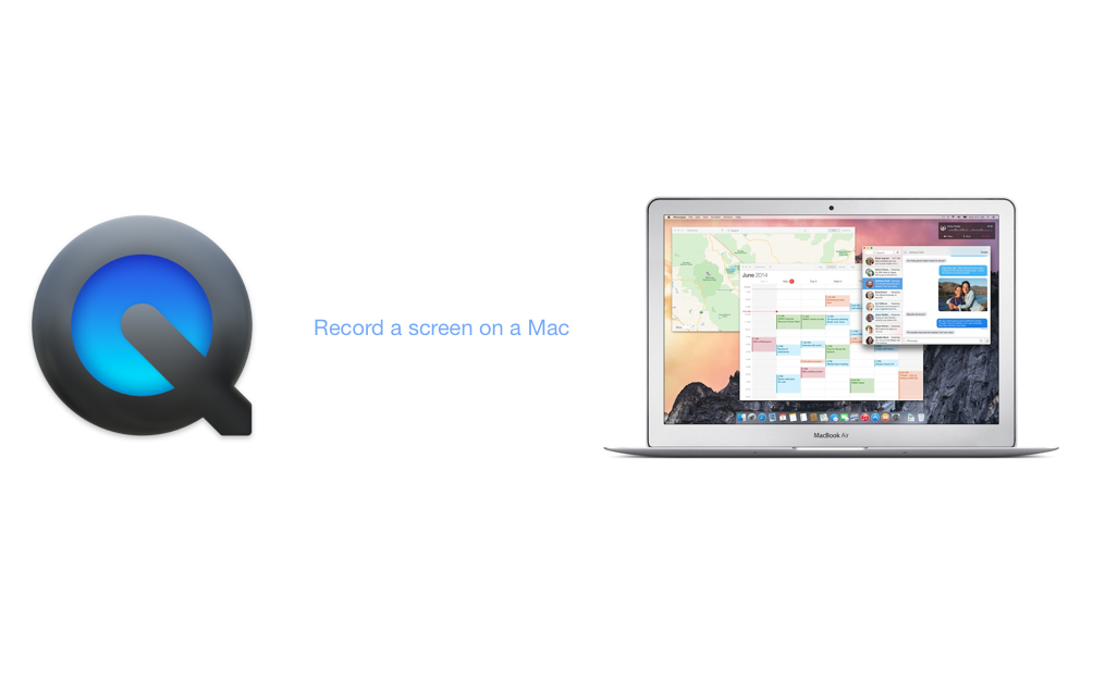 How to Record a video on Mac with QuickTime