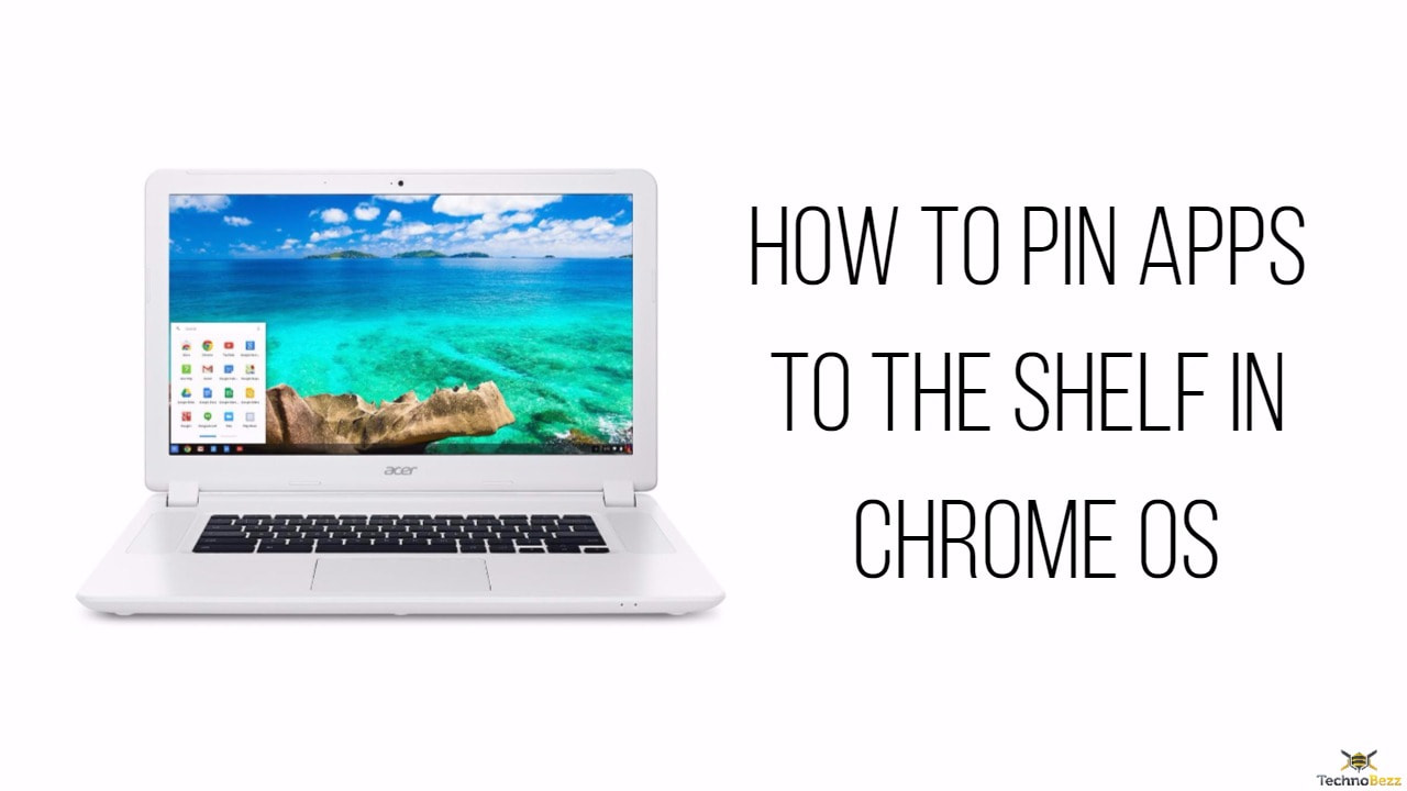 How To Pin Apps To The Shelf In Chrome OS